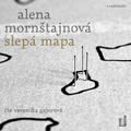Slepá mapa by Alena Mornštajnová