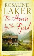 The House by the Fjord by Rosalind Laker