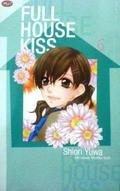Full House Kiss Vol. 6 (Full House Kiss #6) by Shiori Yuwa