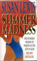 Summer Madness by Susan Lewis