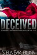 Deceived by Stella Barcelona