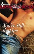 You're Still the One (Made in Montana #4) by Debbi Rawlins