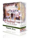 Christmas with the McRaes: Books 1, 2 & 3, plus a new novella, Welcome Lizzie by Teresa Hill