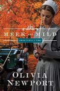 Meek and Mild (Amish Turns of Time #2) by Olivia Newport