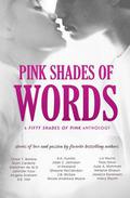 Pink Shades of Words: Walk 2015 by Nicole Andrews Moore