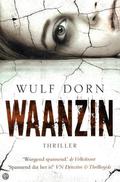 Waanzin by Wulf Dorn