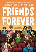 Friends Forever (Friends #3) by Shannon Hale