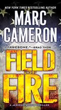 Field of Fire by Marc Cameron, Tom Weiner