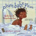 Please, Baby, Please by Kadir Nelson, Spike Lee