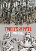 Twists of Fate by Paco Roca