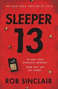 Sleeper 13 (Sleeper 13 #1) by Rob Sinclair