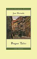 Prague Tales by Jan Neruda