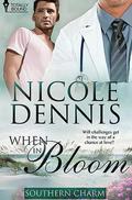 When in Bloom (Southern Charm #4) by Nicole Dennis