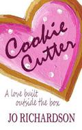 Cookie Cutter by J.R. Richardson