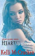 Heartstrings (Heart & Soul, #1) by Kelli McCracken