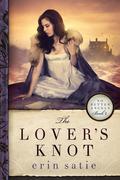 The Lover's Knot (No Better Angels #2) by Erin Satie