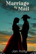 Marriage by Mail (Grace Church #1) by Jan Holly