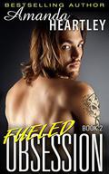 Fueled Obsession 2 by Amanda Heartley