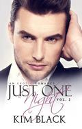 Just One Night, Vol. 2 by Kim Black