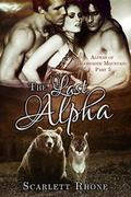 The Last Alpha (Alphas of Beartooth Mountain #5) by Scarlett Rhone
