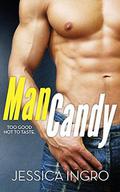 Man Candy by Jessica Ingro