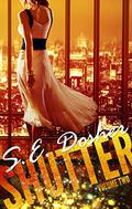 Shutter: Volume Two (Shutter #2) by Sarah Dosher