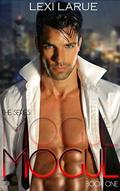 Mogul (The Mogul Series #1) by Lexi Larue