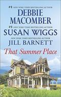 That Summer Place: Old Things\Private Paradise\Island Time by Jill Barnett