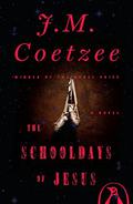The Schooldays of Jesus by J.M. Coetzee