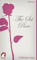The Set Piece by Catherine Lane