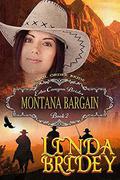 Montana Bargain by Linda Bridey