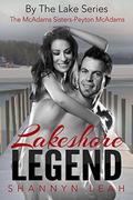 Lakeshore Legend by Shannyn Leah