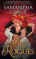 The Best of Both Rogues (Rival Rogues #3) by Samantha Grace
