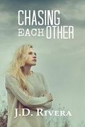 Chasing Each Other (Chasing #2) by Monica Black