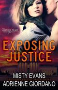 Exposing Justice by Misty Evans, Adrienne Giordano