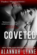 Coveted (Pandora's Playground #1) by Alannah Lynne