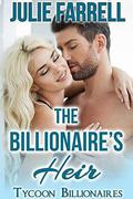 The Billionaire's Heir (Tycoon Billionaires #4) by Julie Farrell
