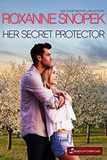 Her Secret Protector (Secrets of Cherry Lake #4) by Roxanne Snopek
