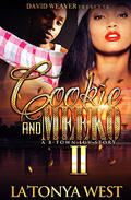 Cookie and Meeko 2: A B-Town Luv Story by La'Tonya West