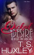 A Wicked Desire (The Kael Family #1) by Adele Huxley