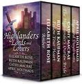 Highlanders, Lords and Lovers by April Holthaus
