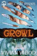 Growl (Winter Pass Wolves #2) by Amelie Hunt
