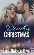 Deadly Christmas by Lily Harper Hart