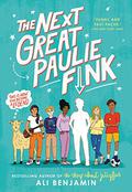 The Next Great Paulie Fink by Ali Benjamin, Adam McArthur