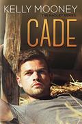 Cade by Kelly Mooney