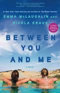 Between You and Me by Emma McLaughlin