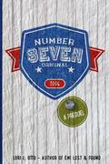 Number Seven by Lori L. Otto
