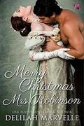 Merry Christmas, Mrs. Robinson by Delilah Marvelle