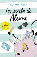Los secretos de Alexia (Alexia #1) by Susana Rubio