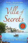 Villa of Secrets by Patricia M Wilson, Lucy Paterson